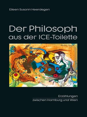 cover image of Der Philosoph aus der ICE-Toilette